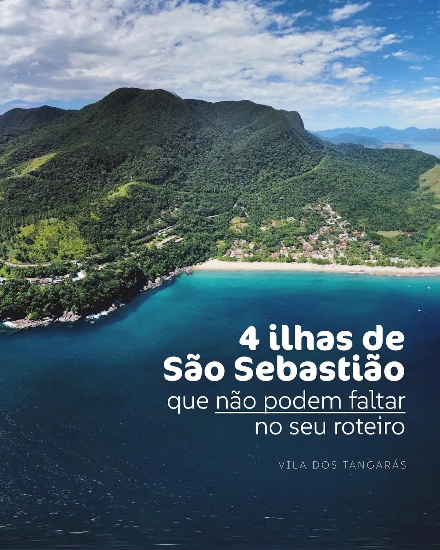 Arte "4 ilhas de São Sebastião que não podem faltar no seu roteiro", com vista aérea da costa