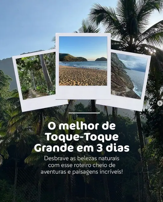 Arte do roteiro de três dias em Toque-Toque Grande, com fotos de praia, trilha e costão